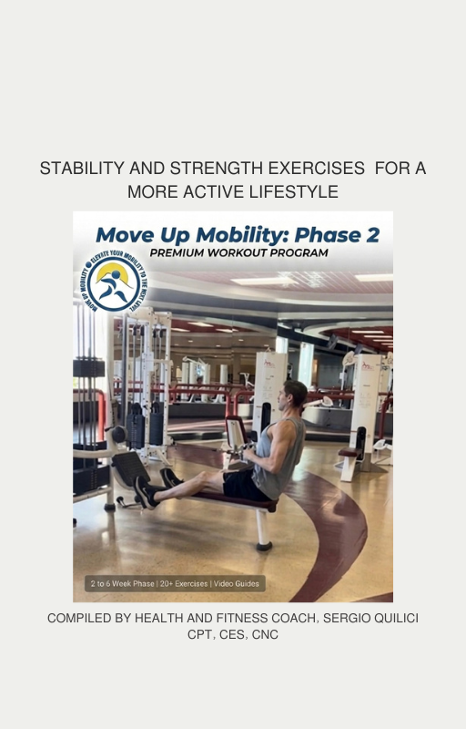 Move Up Mobility: Phase 2 Workout Program