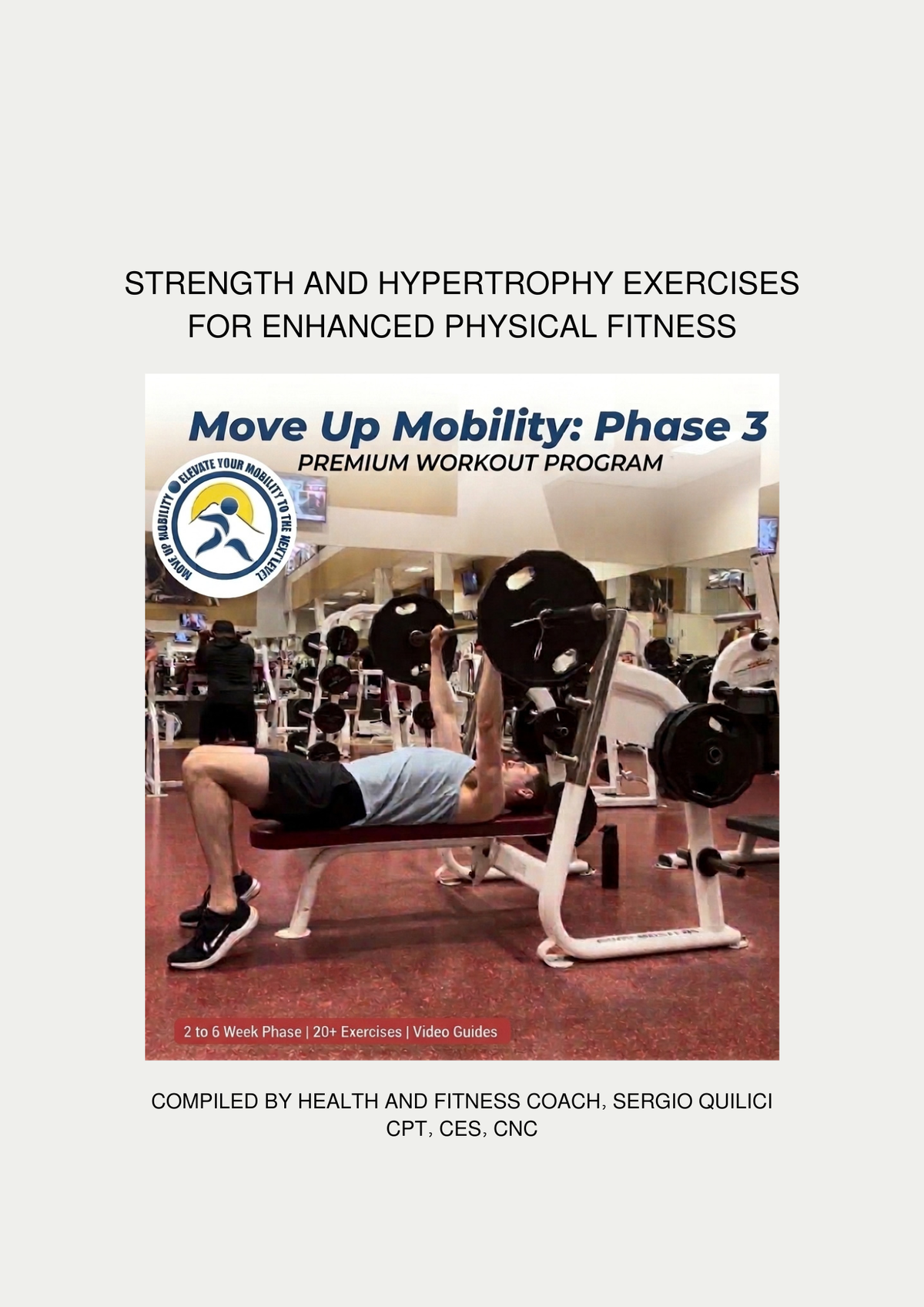 Move Up Mobility: Phase 3 Workout Program